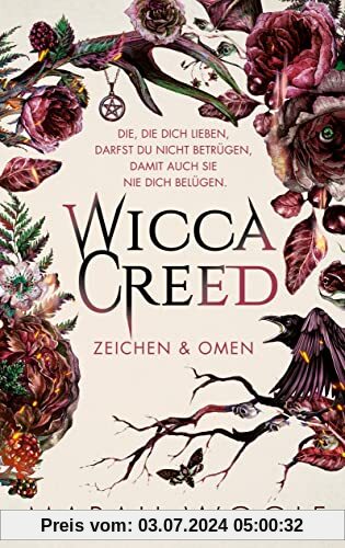 WiccaCreed | Zeichen & Omen: Mitreißende Romantasy - Der Auftaktband einer neuen Bestsellertrilogie (WiccaChroniken - Band 1)