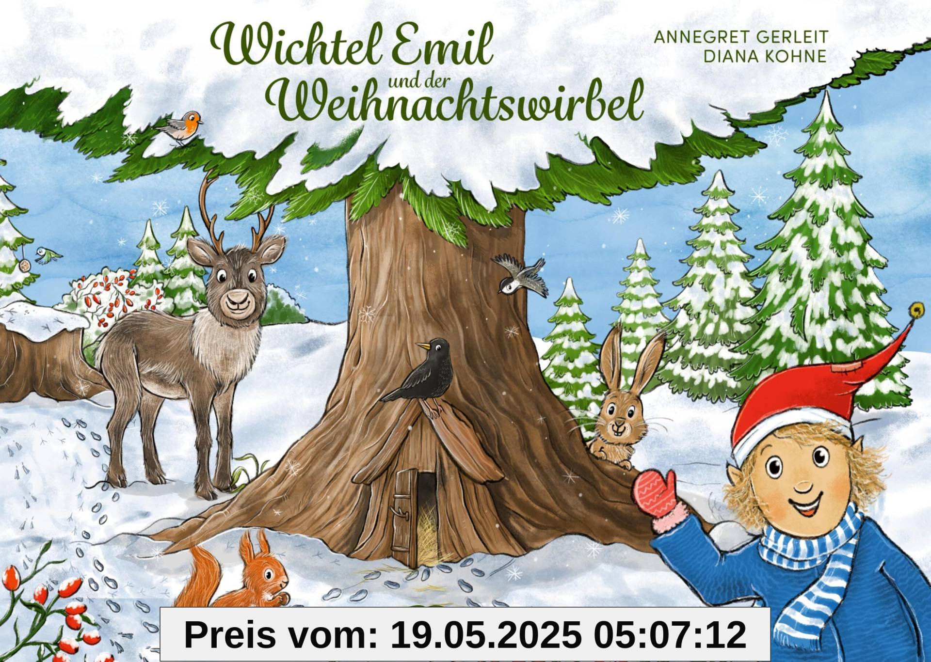 Wichtel Emil und der Weihnachtswirbel: Wichtelgeschichte zum Vorlesen mit 10 Wichtelstreichen zum Rätseln. Kinderbuch ab 4 Jahren. Mitmachgeschichte in Reimen, auch zur Sprachförderung in der Kita