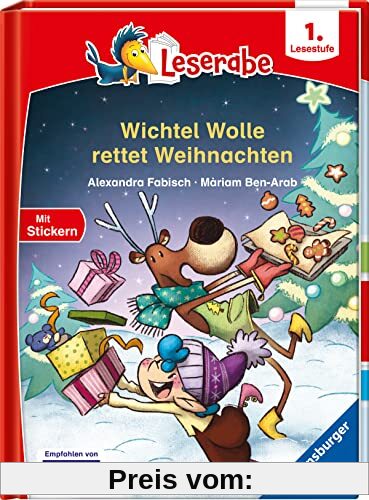 Wichtel Wolle rettet Weihnachten - Leserabe ab 1. Klasse - Erstlesebuch für Kinder ab 6 Jahren (Leserabe - 1. Lesestufe)