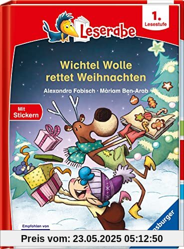 Wichtel Wolle rettet Weihnachten - Leserabe ab 1. Klasse - Erstlesebuch für Kinder ab 6 Jahren (Leserabe - 1. Lesestufe)