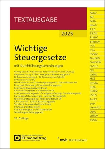 Wichtige Steuergesetze: mit Durchführungsverordnungen (Textausgabe) von NWB Verlag