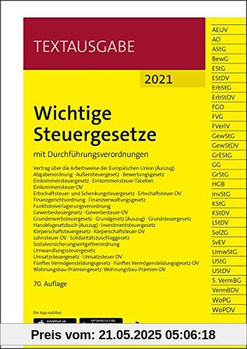 Wichtige Steuergesetze: mit Durchführungsverordnungen. (Textausgabe)