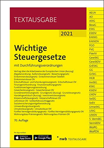 Wichtige Steuergesetze: mit Durchführungsverordnungen. (Textausgabe)