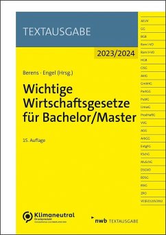 Wichtige Wirtschaftsgesetze für Bachelor/Master von NWB Verlag