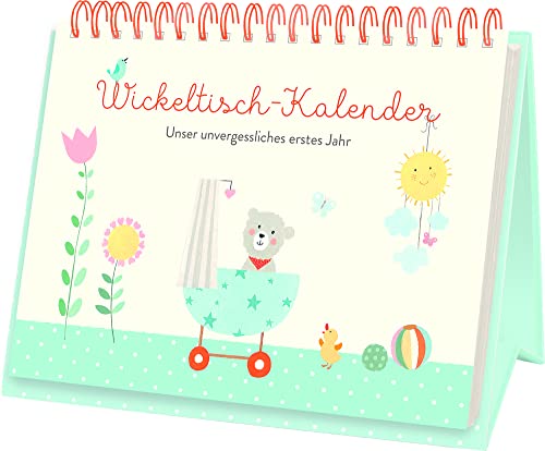 Wickeltisch-Kalender: Unser unvergessliches erstes Jahr (Alben & Geschenke fürs Baby)