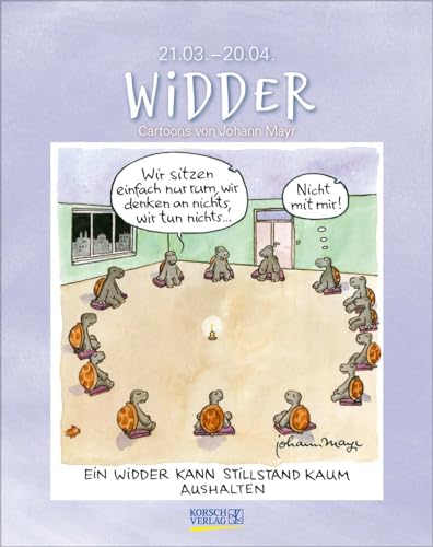 Widder 2025: Sternzeichenkalender-Cartoonkalender als Wandkalender im Format 19 x 24 cm. von Korsch Verlag