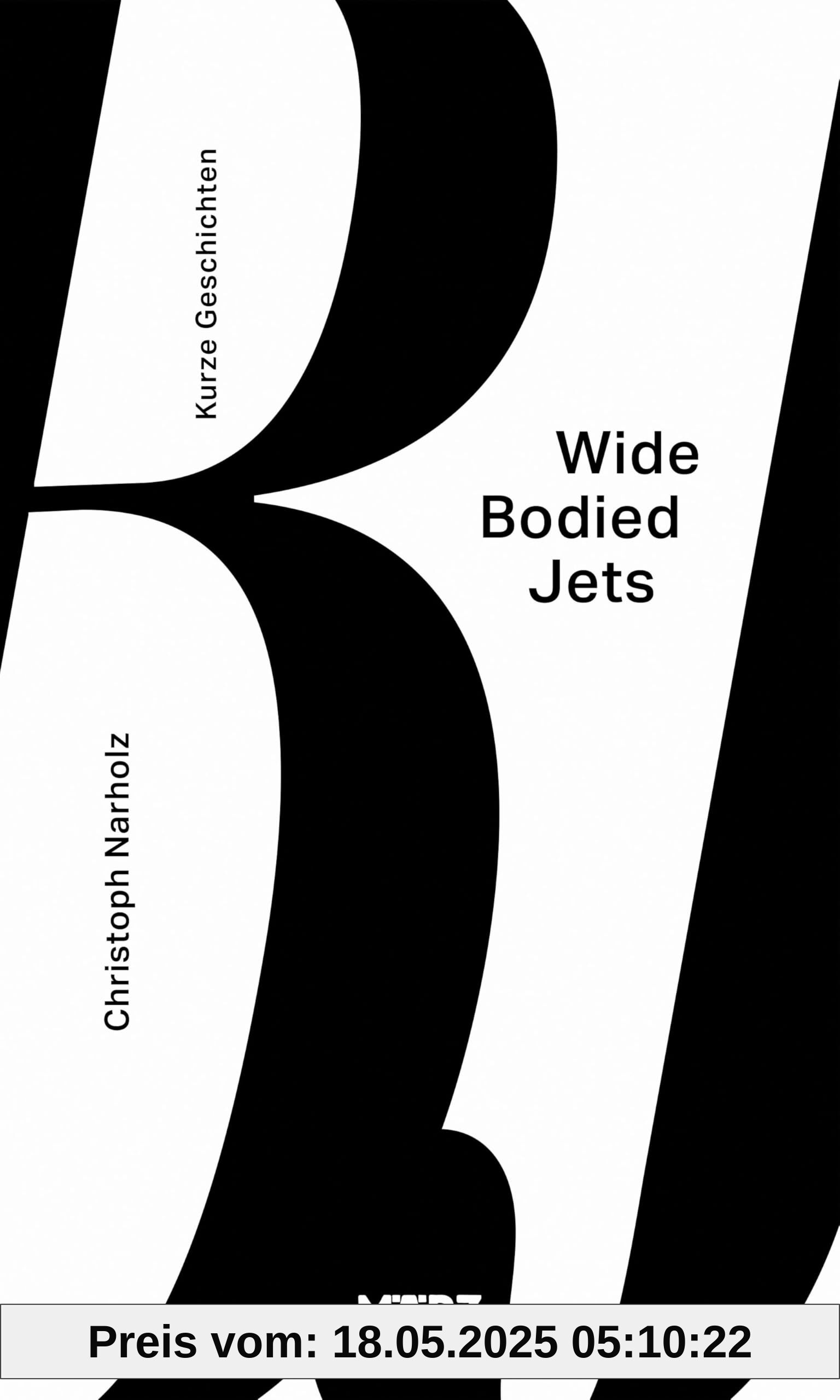 Wide Bodied Jets: Kurze Geschichten