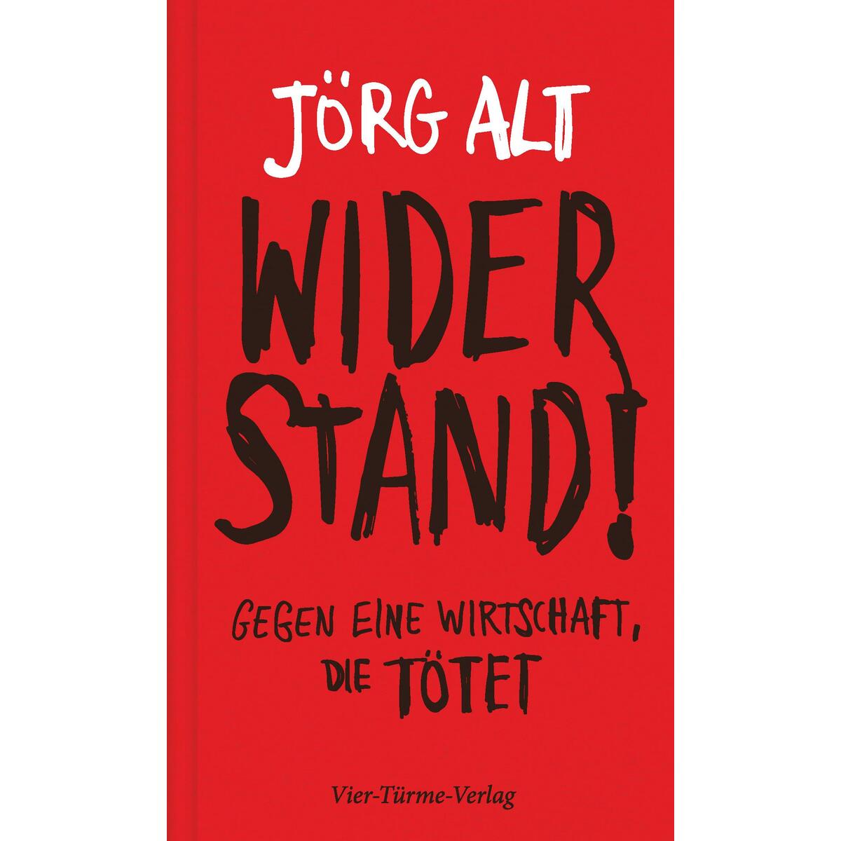 Widerstand! von Vier Tuerme GmbH