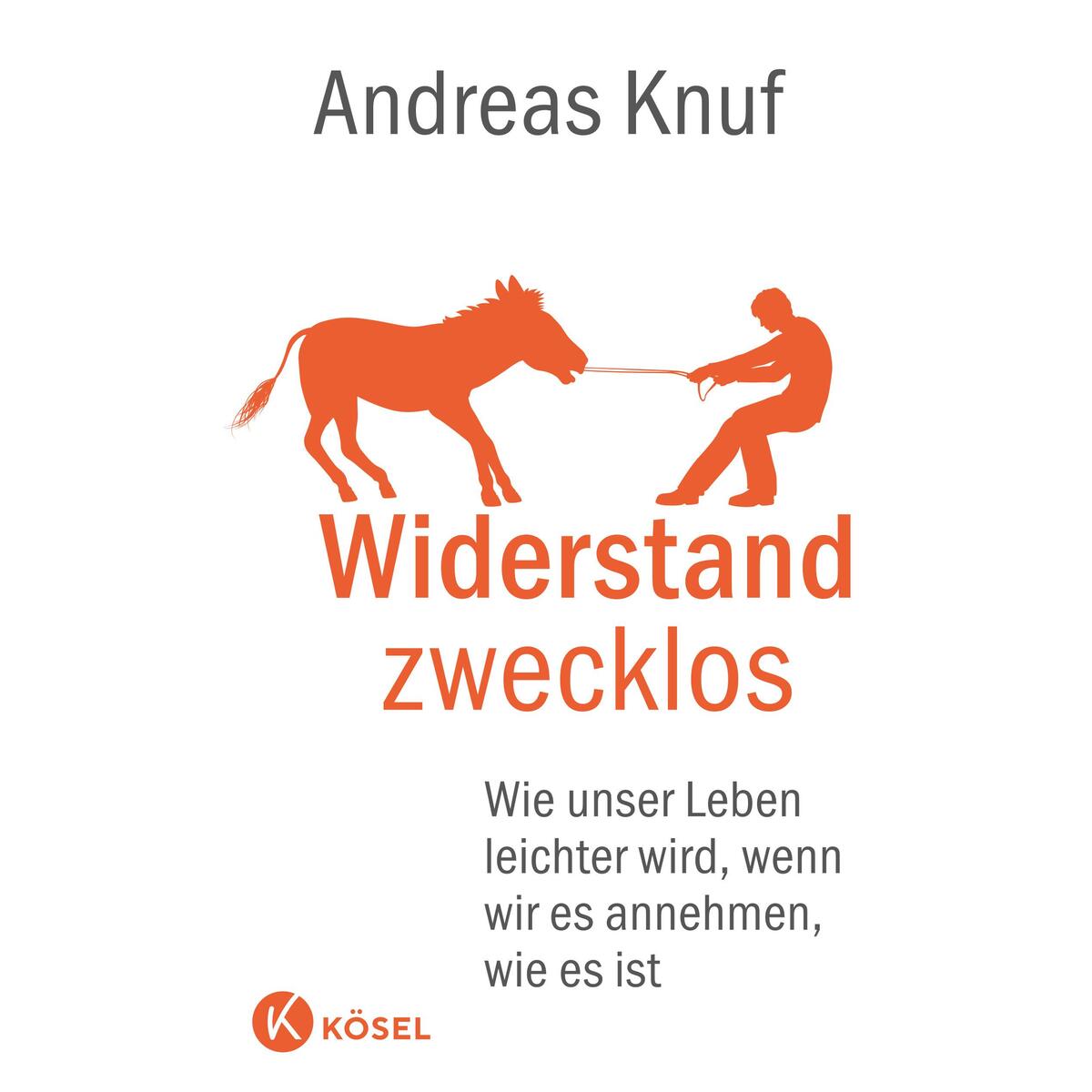 Widerstand zwecklos Widerstand zwecklos von Kösel-Verlag
