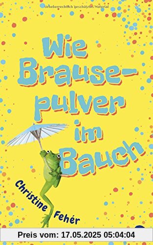 Wie Brausepulver im Bauch