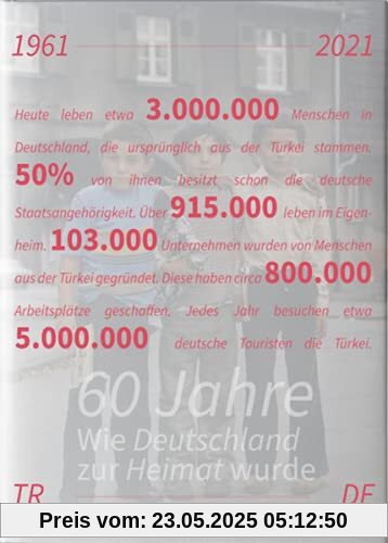 Wie Deutschland zur Heimat wurde: 60 Jahre Deutsch-Türkisches Anwerbeabkommen