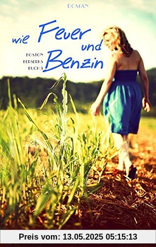Wie Feuer und Benzin (Boston Berserks)