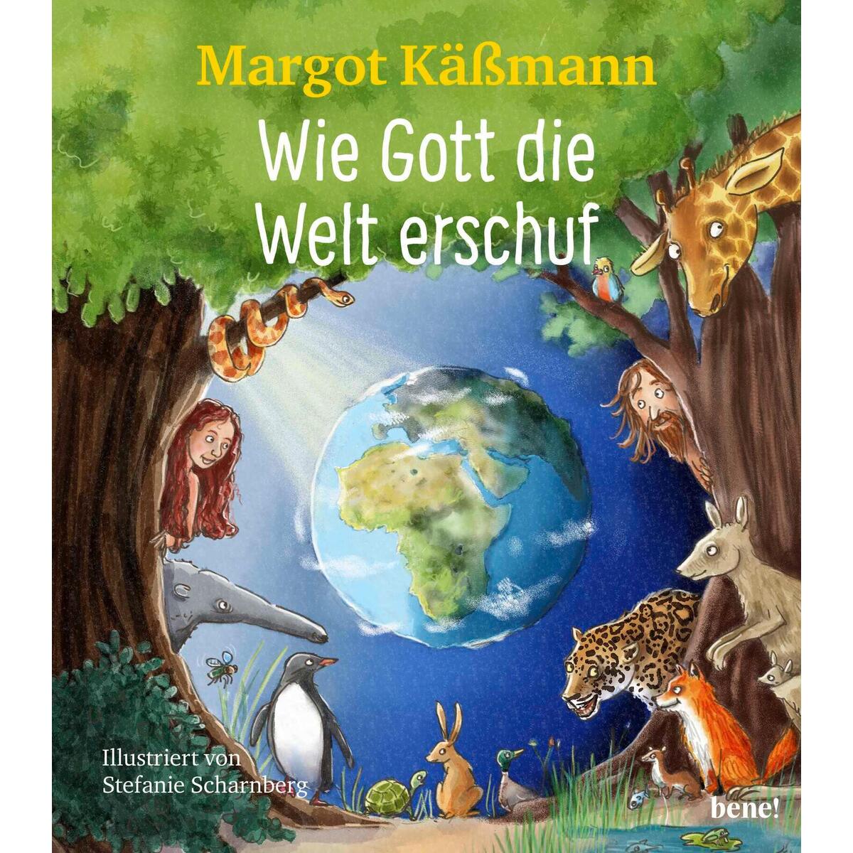 Wie Gott die Welt erschuf von bene!