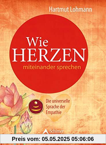 Wie Herzen miteinander sprechen: Die universelle Sprache der Empathie