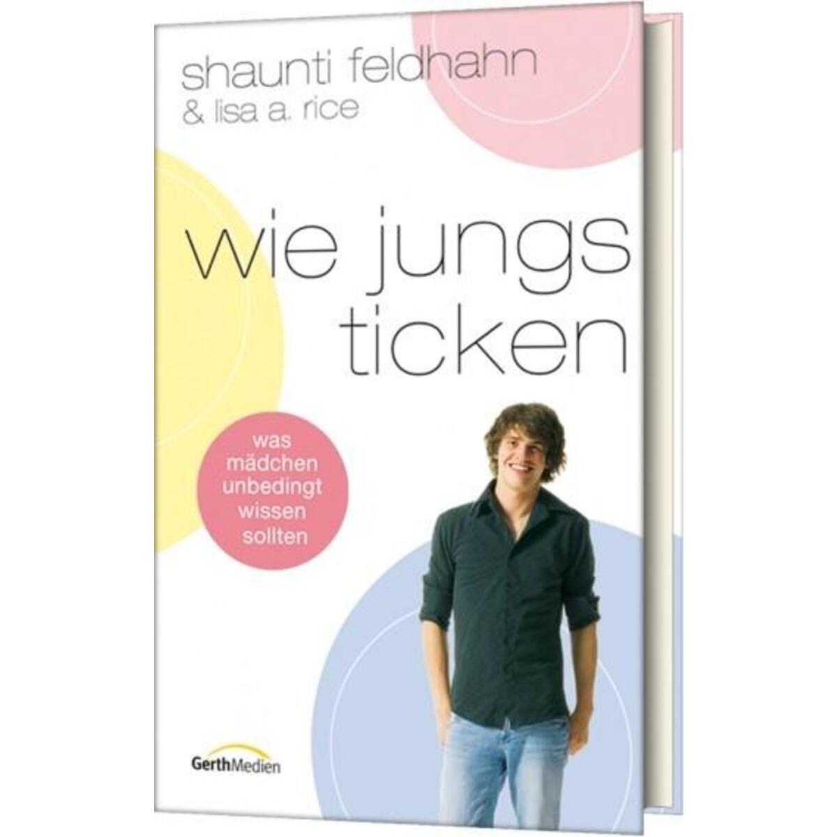 Wie Jungs ticken von Gerth Medien GmbH