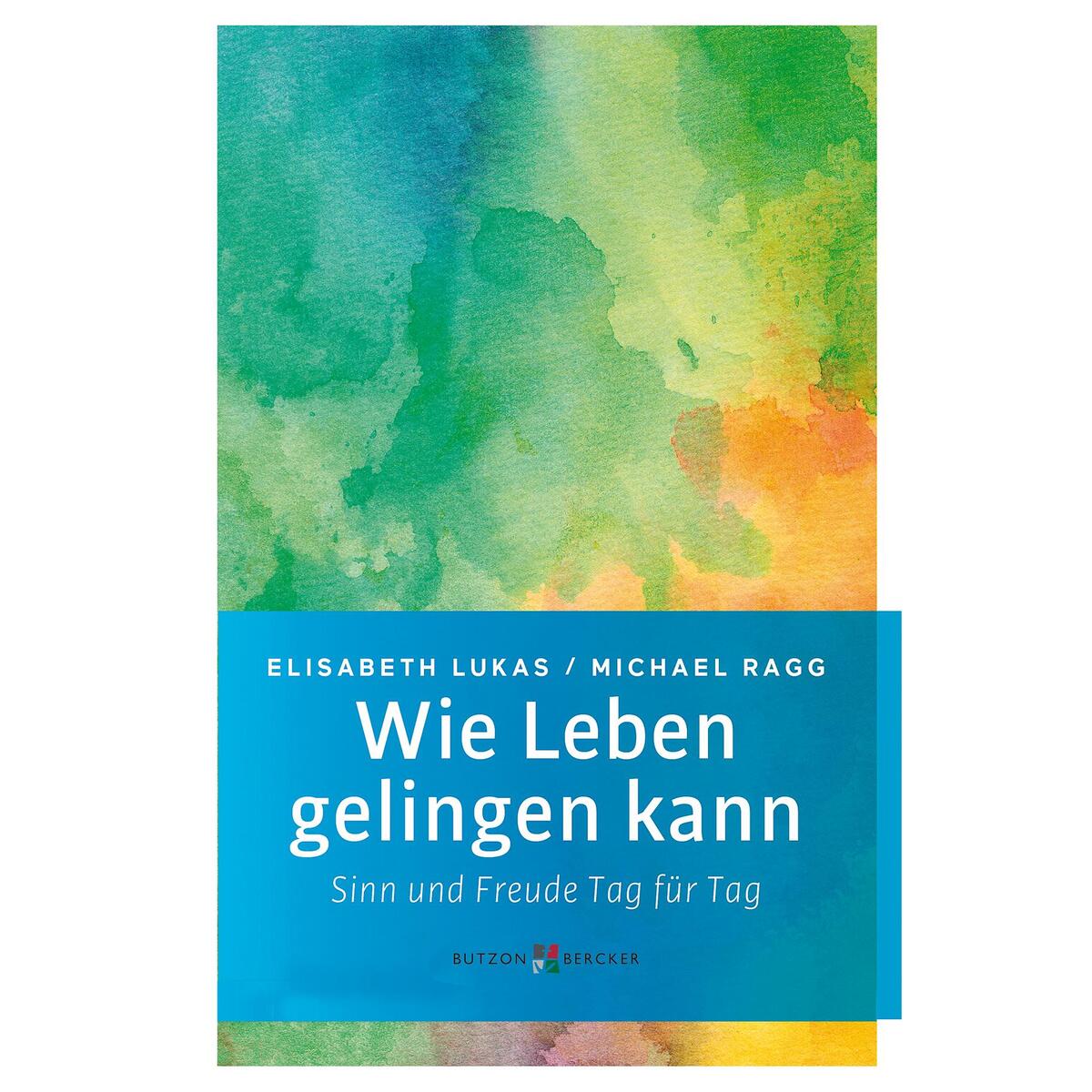 Wie Leben gelingen kann (1 Stück) von Butzon und Bercker