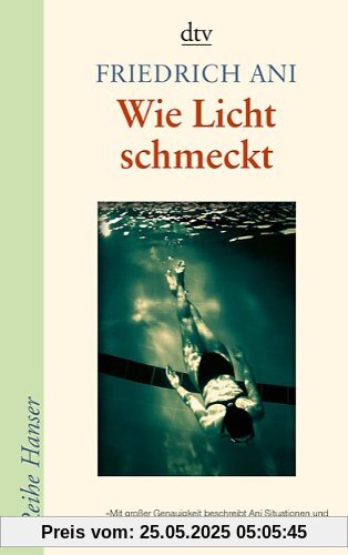Wie Licht schmeckt: Roman Wie Licht schmeckt: Roman