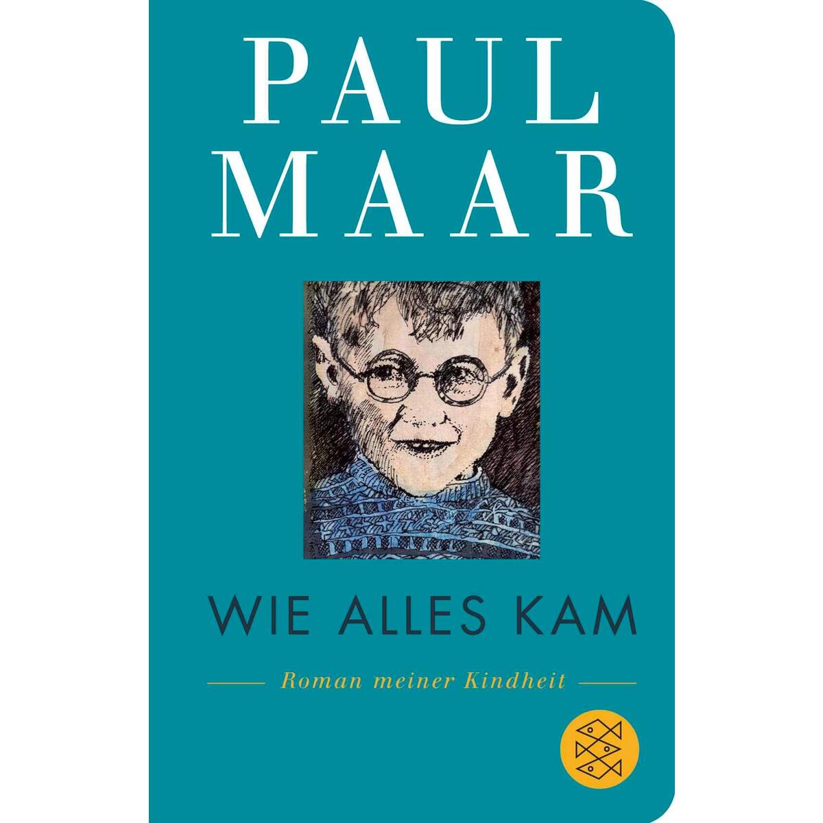 Wie alles kam von FISCHER Taschenbuch