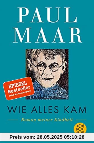 Wie alles kam: Roman meiner Kindheit Wie alles kam: Roman meiner Kindheit