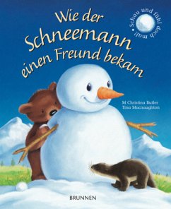 Wie der Schneemann einen Freund bekam von Brunnen / Brunnen-Verlag, Gießen