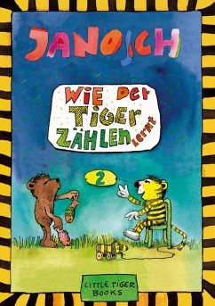 Wie der Tiger zählen lernt von LittleTiger Verlag