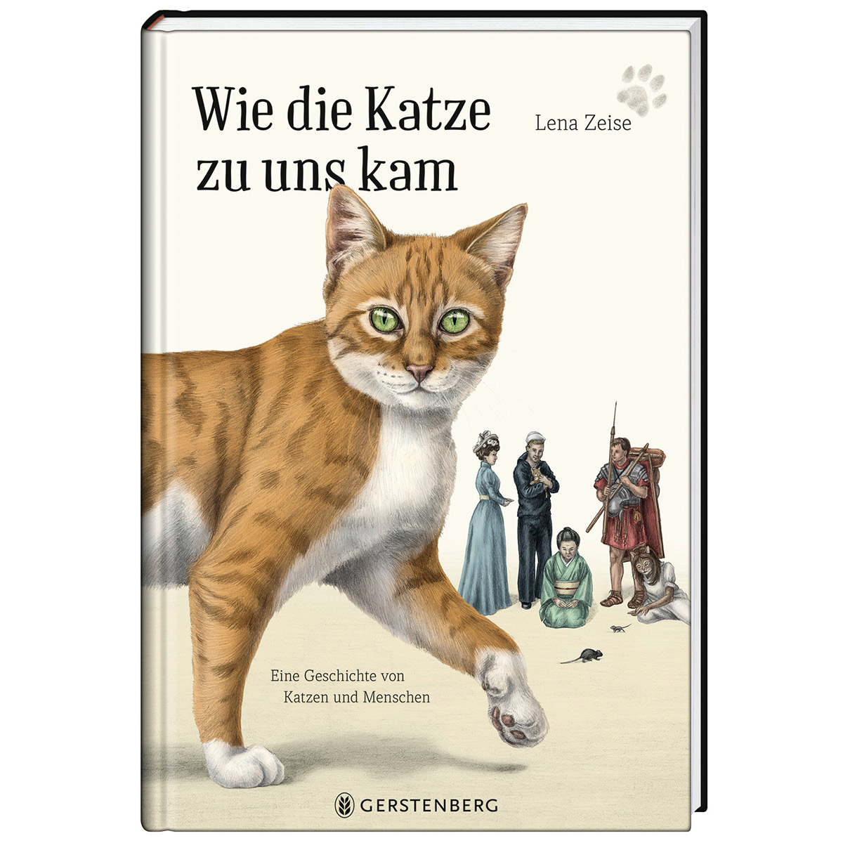 Wie die Katze zu uns kam von Gerstenberg Verlag