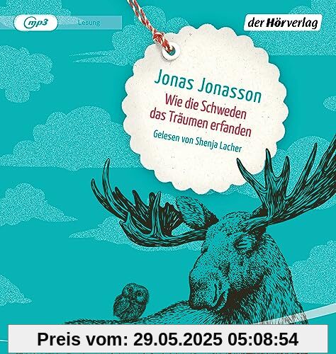Wie die Schweden das Träumen erfanden: Roman Wie die Schweden das Träumen erfanden: Roman