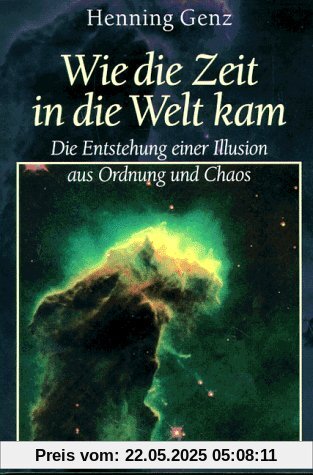Wie die Zeit in die Welt kam.