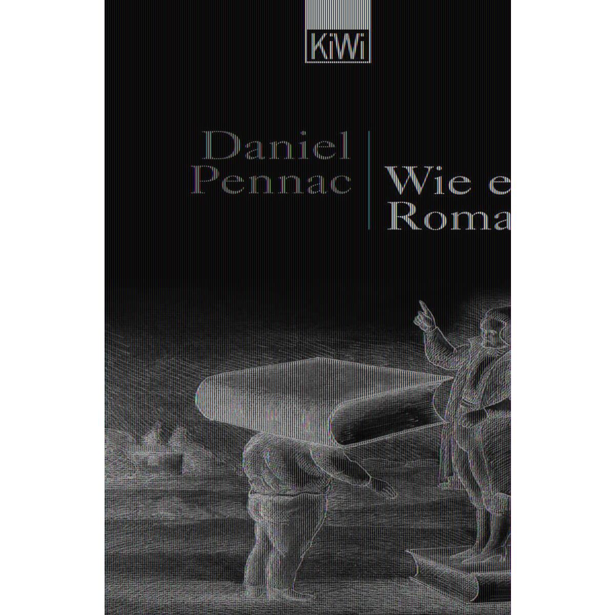 Wie ein Roman von Kiepenheuer & Witsch GmbH