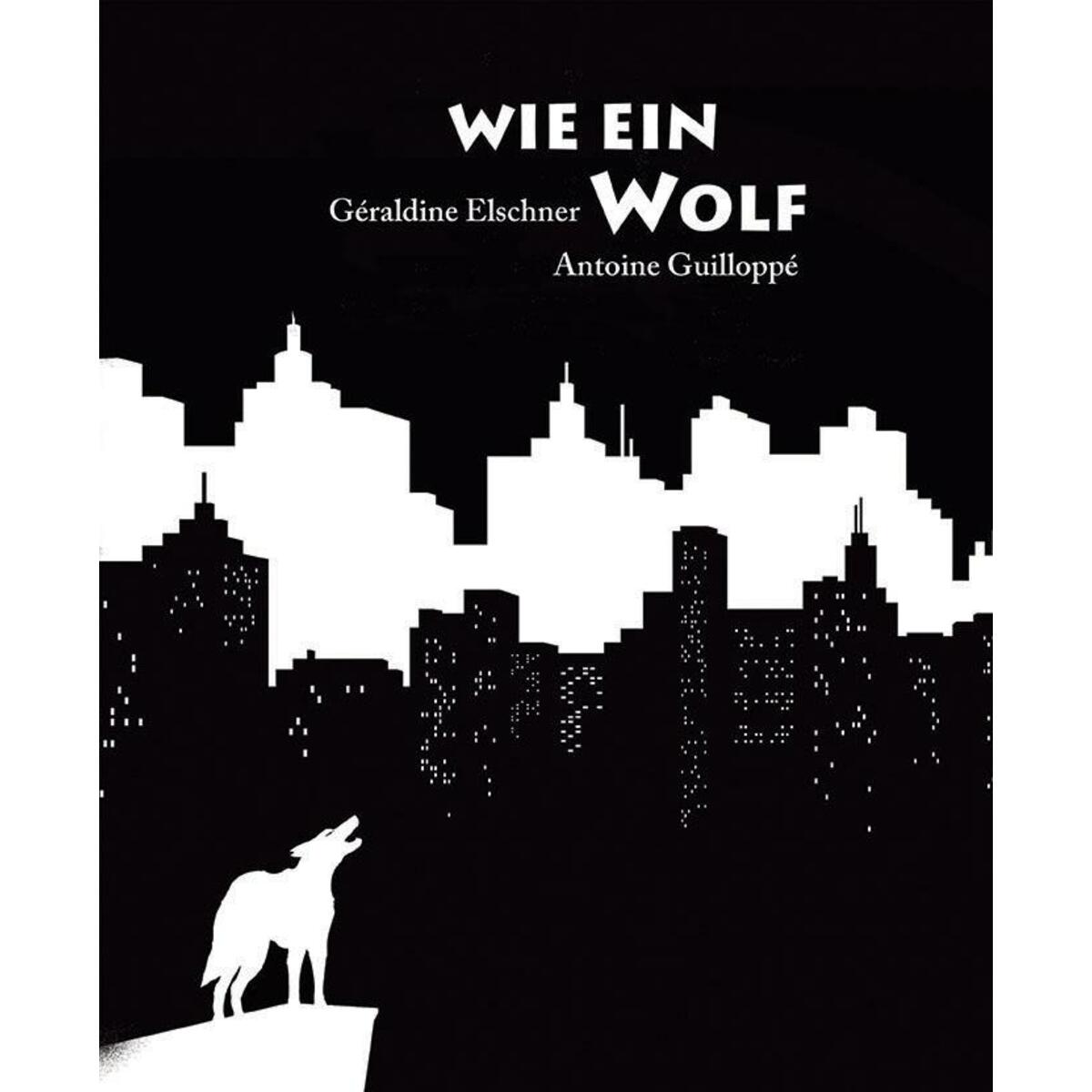 Wie ein Wolf von minedition AG