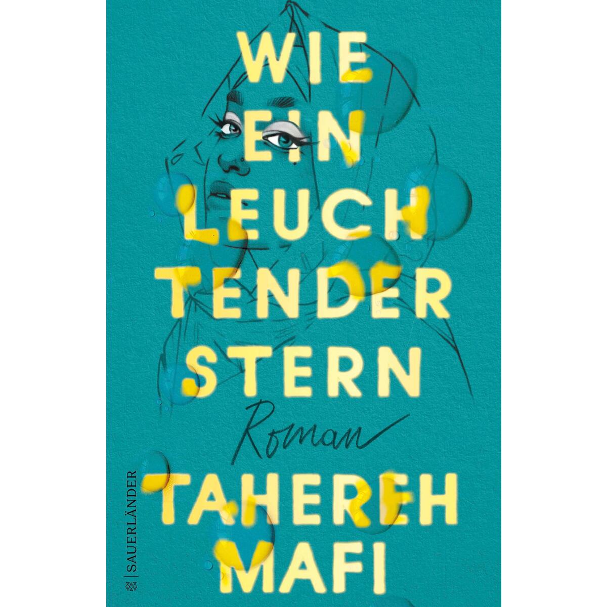 Wie ein leuchtender Stern von FISCHER Sauerländer