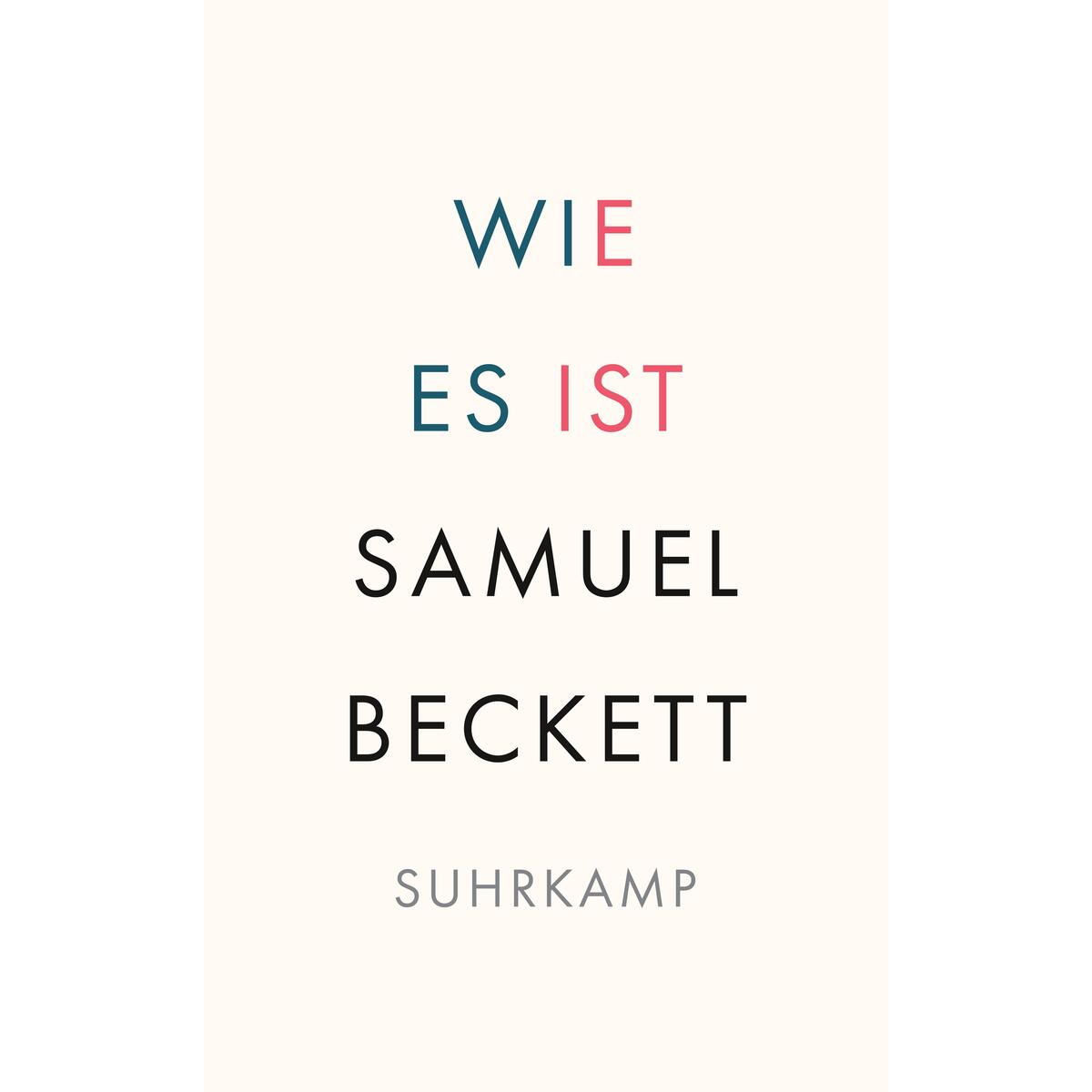 Wie es ist Wie es ist von Suhrkamp Verlag AG