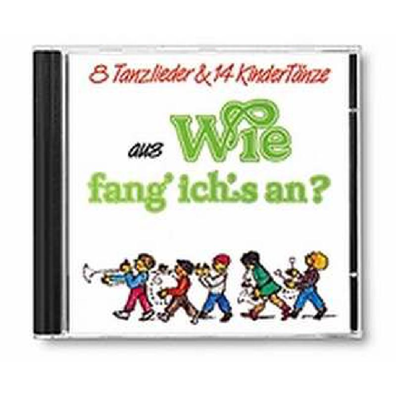 Wie fang' ich's an