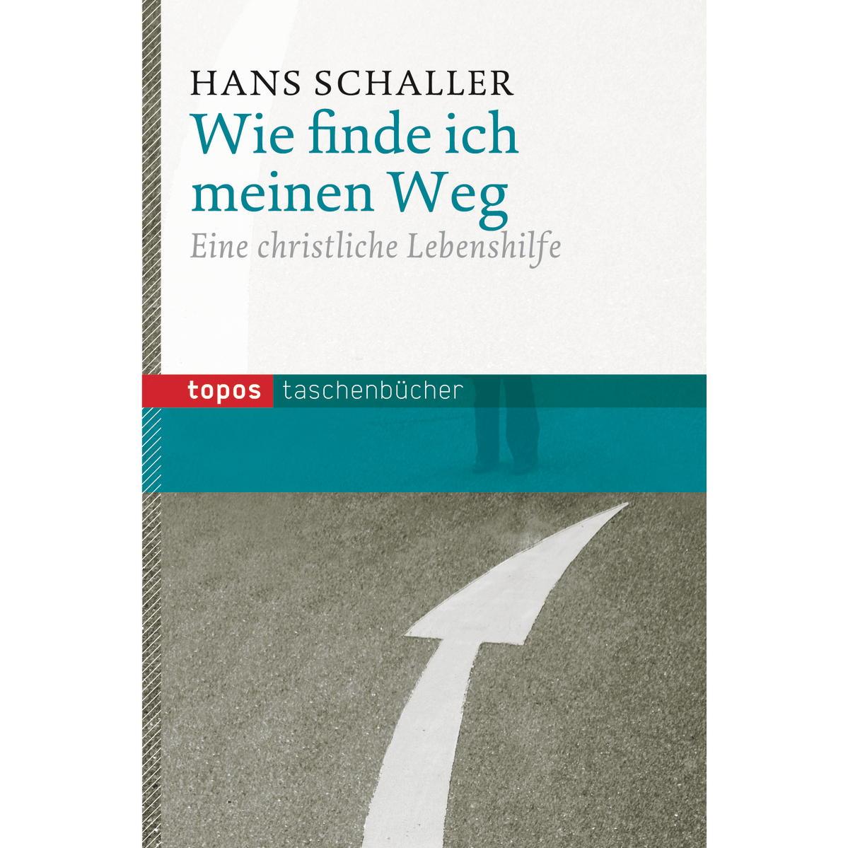 Wie finde ich meinen Weg (1 Stück) von Butzon und Bercker