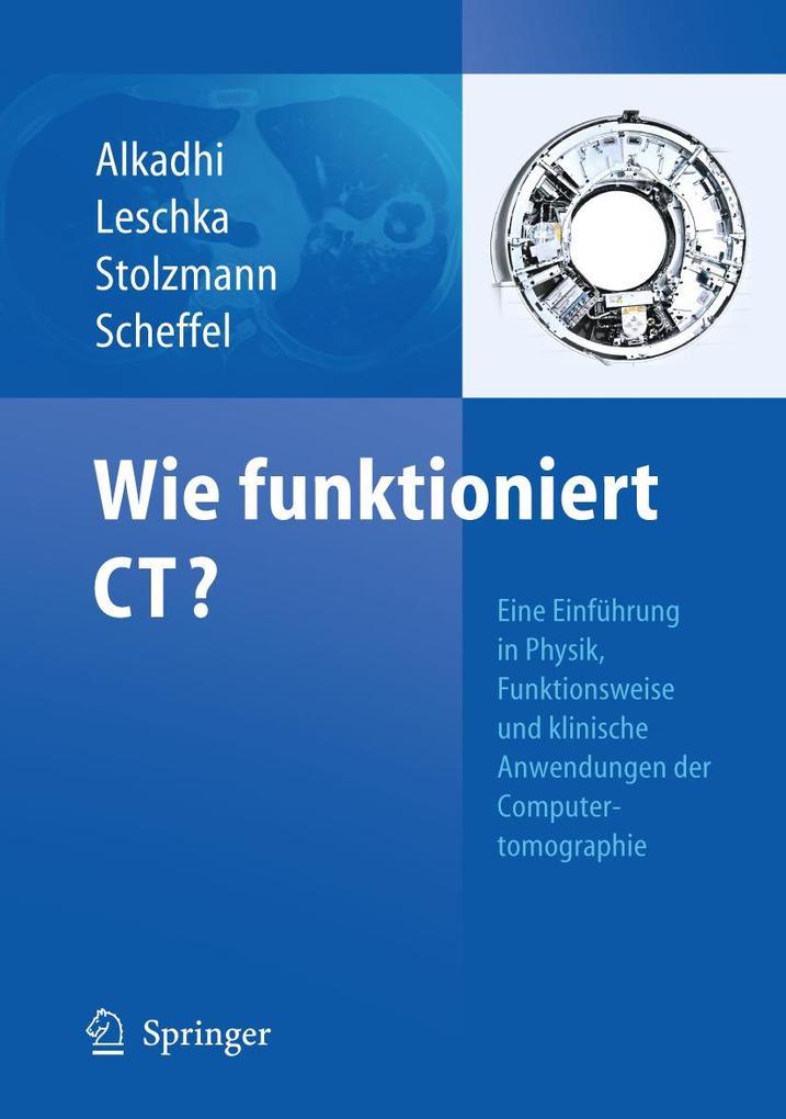 Wie funktioniert CT? von Springer-Verlag GmbH