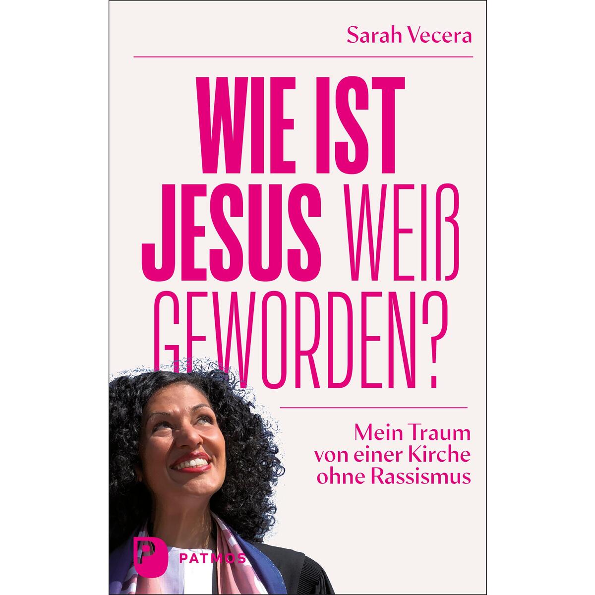 Wie ist Jesus weiß geworden? von Patmos-Verlag