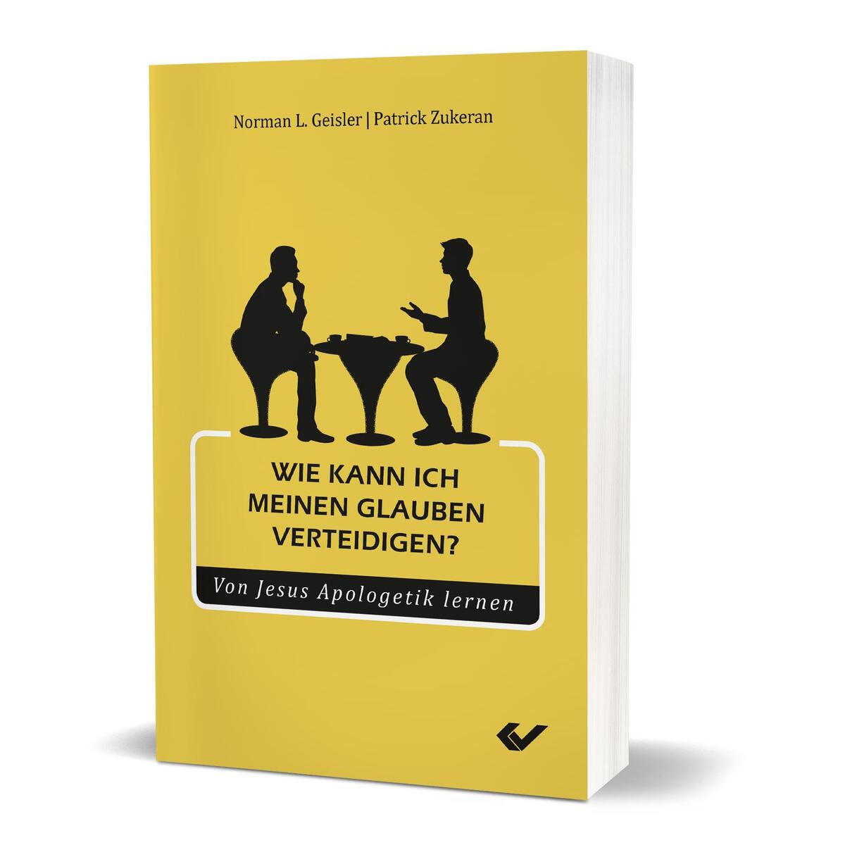 Wie kann ich meinen Glauben verteidigen? von Christliche Verlagsges.