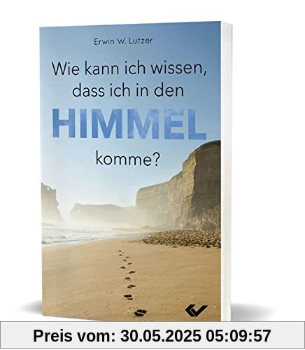 Wie kann ich wissen, dass ich in den Himmel komme?