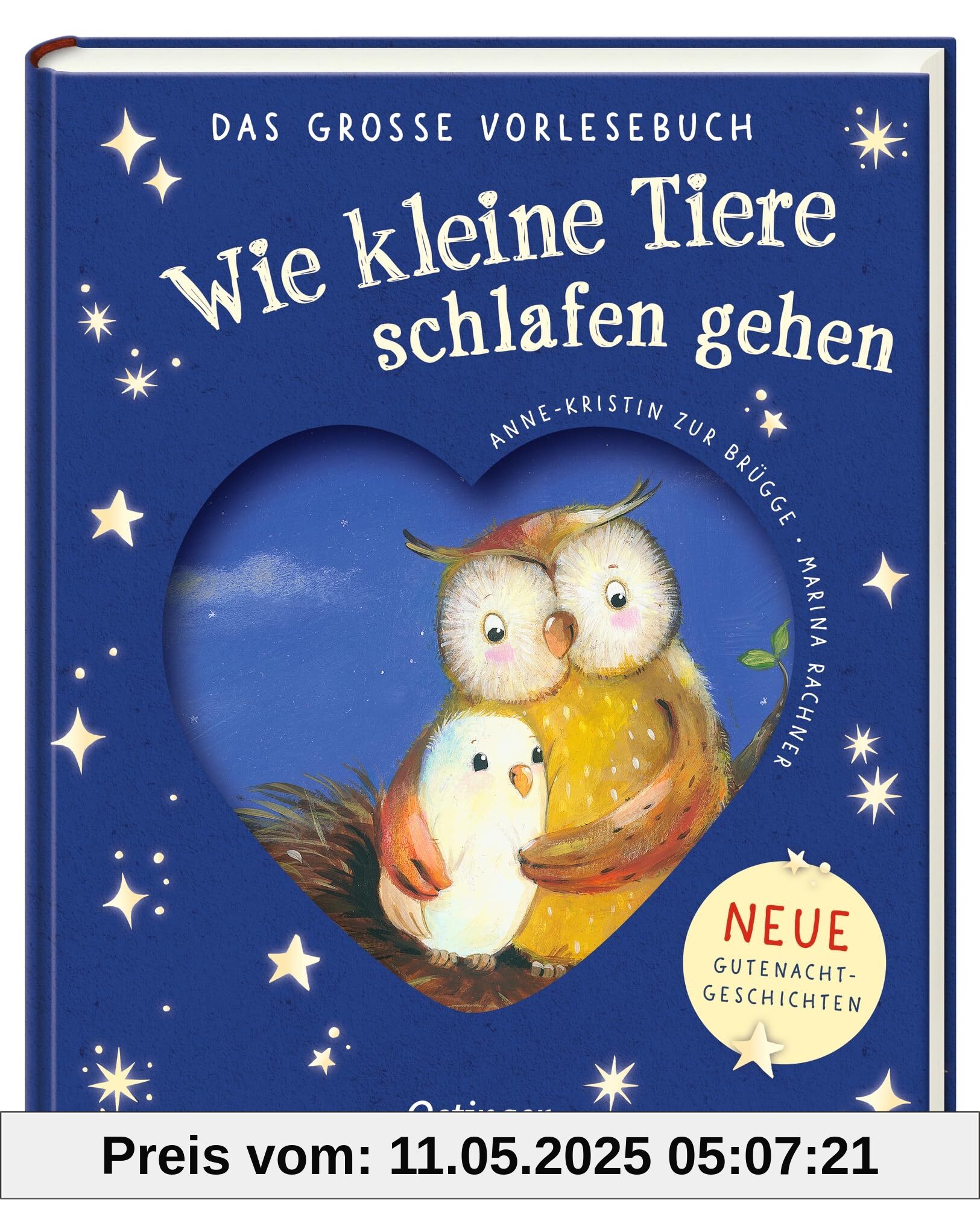 Wie kleine Tiere schlafen gehen. Das große Vorlesebuch: Neue Gutenachtgeschichten. Der Einschlaf-Bestseller jetzt als Vorlesebuch für Kinder ab 3 Jahren Wie kleine Tiere schlafen gehen. Das große Vorlesebuch: Neue Gutenachtgeschichten. Der Einschlaf-Bestseller jetzt als Vorlesebuch für Kinder ab 3 Jahren