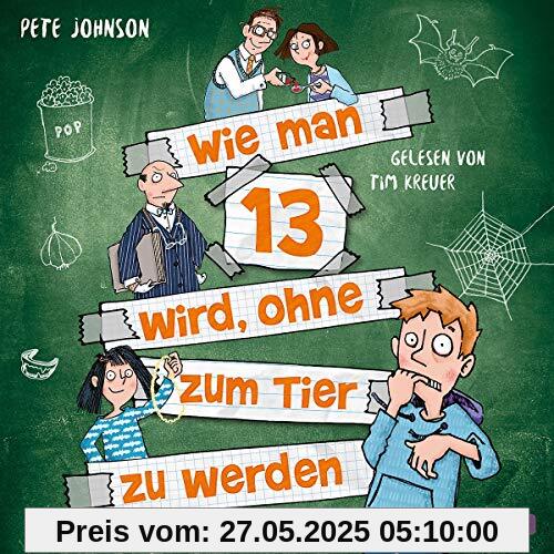 Wie man 13 wird, ohne zum Tier zu werden (Wie man 13 wird 2): 2 CDs