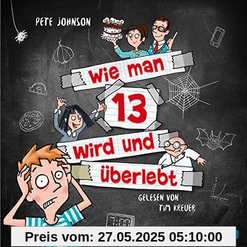 Wie man 13 wird und überlebt (Wie man 13 wird 1): 2 CDs