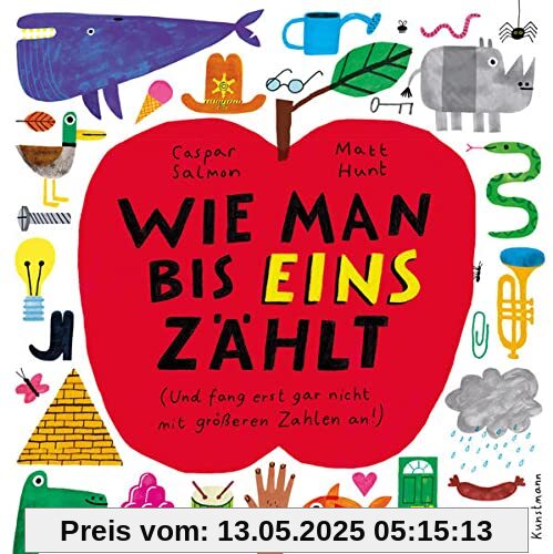 Wie man bis eins zählt: Und fang erst gar nicht mit größeren Zahlen an!