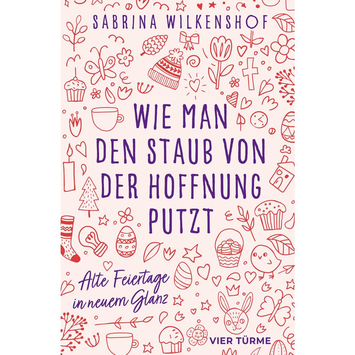 Wie man den Staub von der Hoffnung putzt von Vier Tuerme GmbH