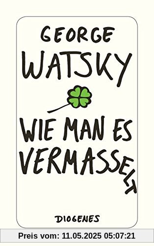 Wie man es vermasselt (detebe)