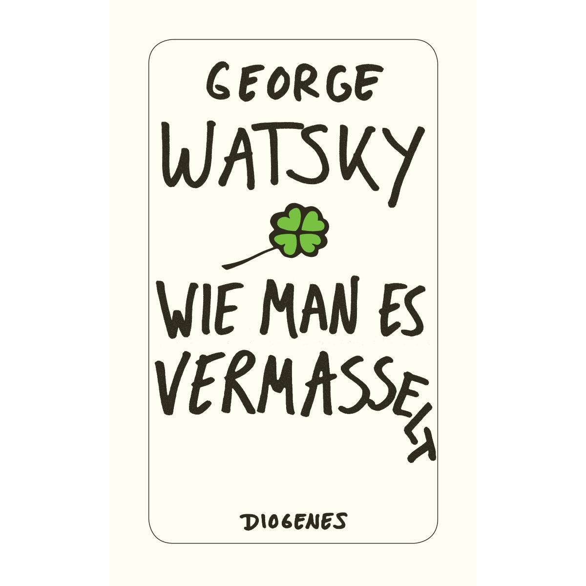 Wie man es vermasselt von Diogenes Verlag AG