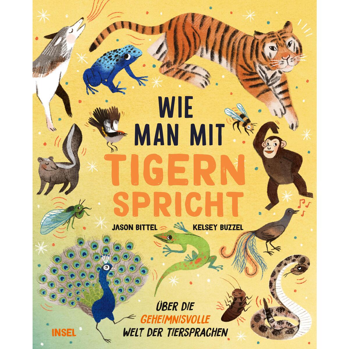 Wie man mit Tigern spricht von Insel Verlag GmbH