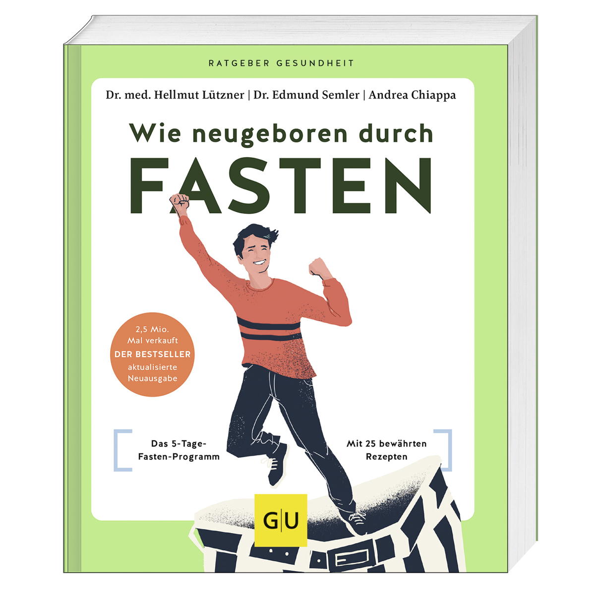 Wie neugeboren durch Fasten Wie neugeboren durch Fasten von Graefe und Unzer Verlag