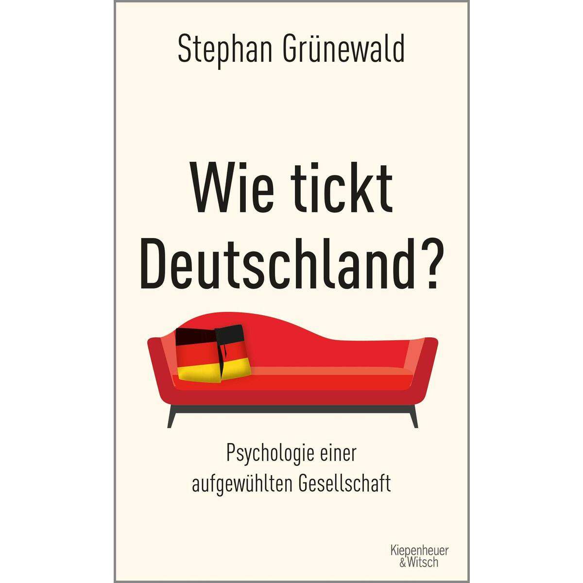 Wie tickt Deutschland? von Kiepenheuer & Witsch GmbH