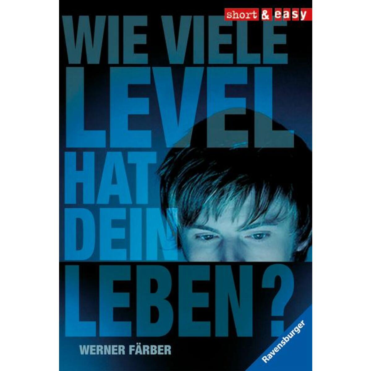 Wie viele Level hat dein Leben? von Ravensburger Verlag