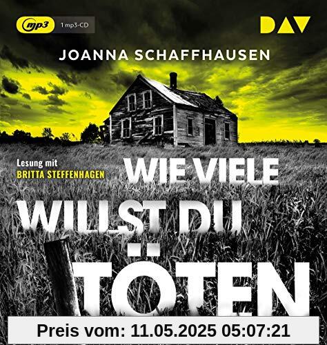 Wie viele willst du töten: Lesung mit Britta Steffenhagen (1 mp3-CD)